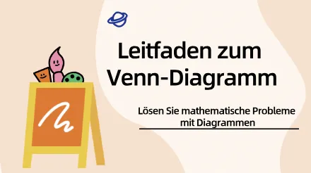 Venn-Diagramm -Leitfaden : Lösen Sie mathematische Probleme mit Grafiken
