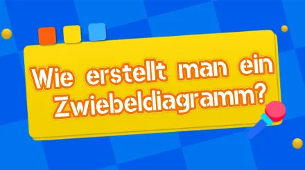Wie erstelle ich ein Zwiebeldiagramm? Tutorials, Vorlagen