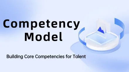 Competency Model: The Underlying Logic for Building Core Competencies in Talent