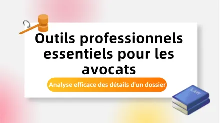 Quatre tableaux professionnels essentiels pour les avocats - pour vous aider à organiser efficacement votre dossier.