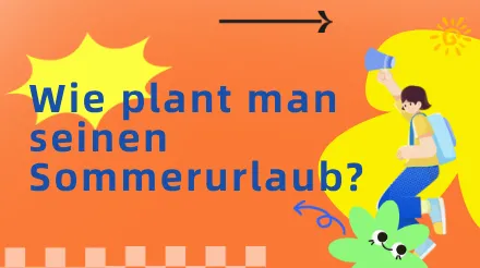 Wie plant man seinen Sommerurlaub? Halten Sie diesen Leitfaden zum Zeitmanagement griffbereit.