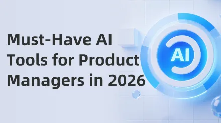 Essential AI Tools for Product Managers in 2026: Reshaping Product ...