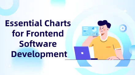 Essential charts for front-end software development : From requirements to deployment