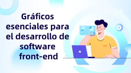 Esenciales para el desarrollo de software front-end : desde los requisitos hasta la implementación.