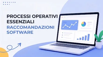 Software essenziali consigliati per le operazioni: 8 strumenti pratici
