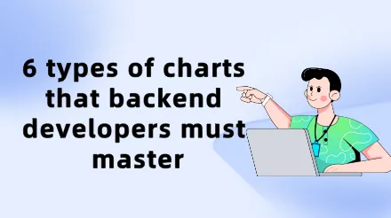 6 types of charts that backend developers must master