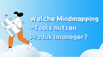 Welches ist das beste Mindmapping-Tool für Produktmanager? Ein Vergleich von 6 gängigen Tools.